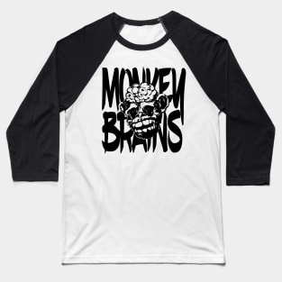 Monkey brains Black Mono Baseball T-Shirt